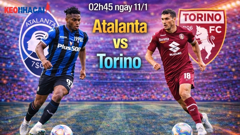 nhan-dinh-bong-da-atalanta-vs-torino-02h45-ngay-11-1 nhan-dinh-bong-da-atalanta-vs-torino-02h45-ngay-11-1