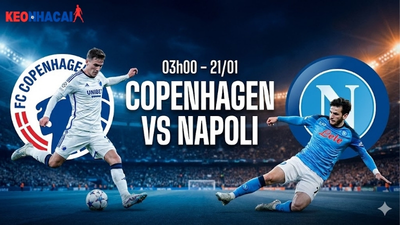 nhan-dinh-bong-da-copenhagen-vs-napoli-03h00-ngay-21-1 nhan-dinh-bong-da-copenhagen-vs-napoli-03h00-ngay-21-1